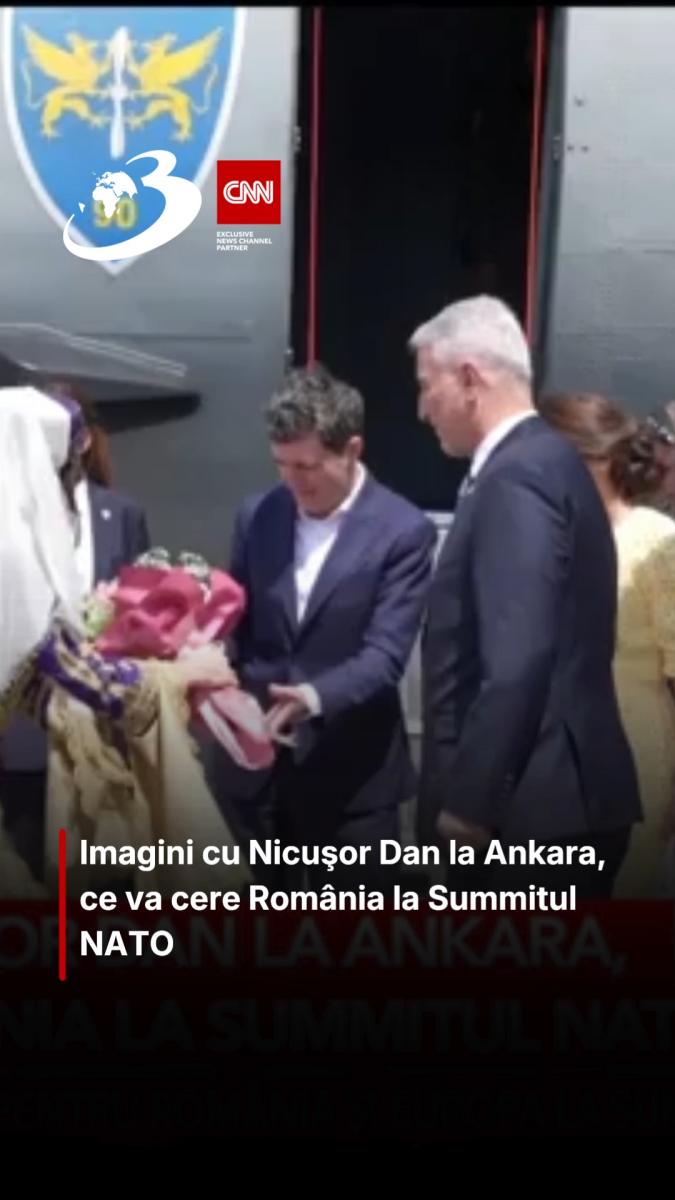 Imagini cu Nicuşor Dan la Ankara, ce va cere România la summitul NATO