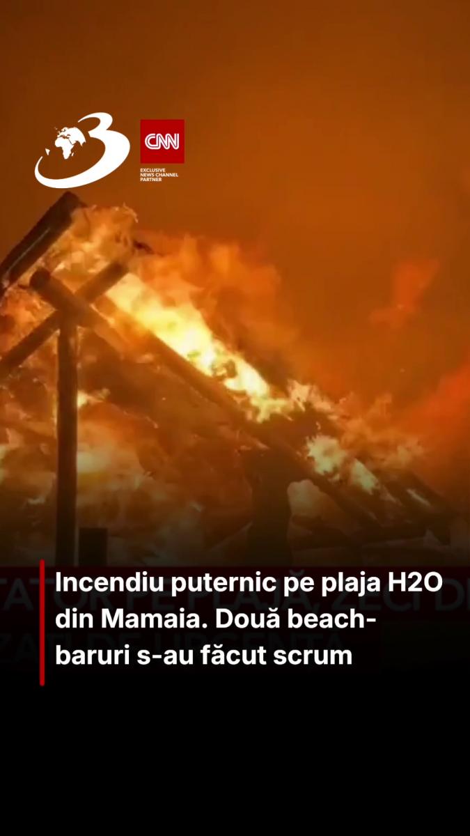 Incendiu puternic pe plaja H2O din Mamaia. Două beach-baruri s-au făcut scrum