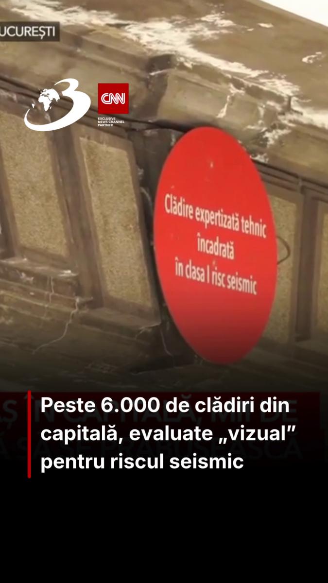 Peste 6.000 de clădiri din capitală, evaluate „vizual” pentru riscul seismic