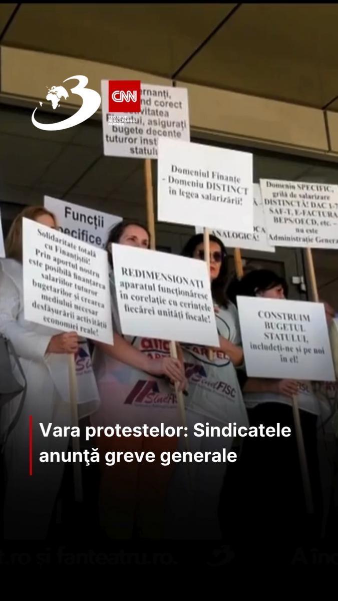  Vara protestelor: Sindicatele anunţă greve generale 