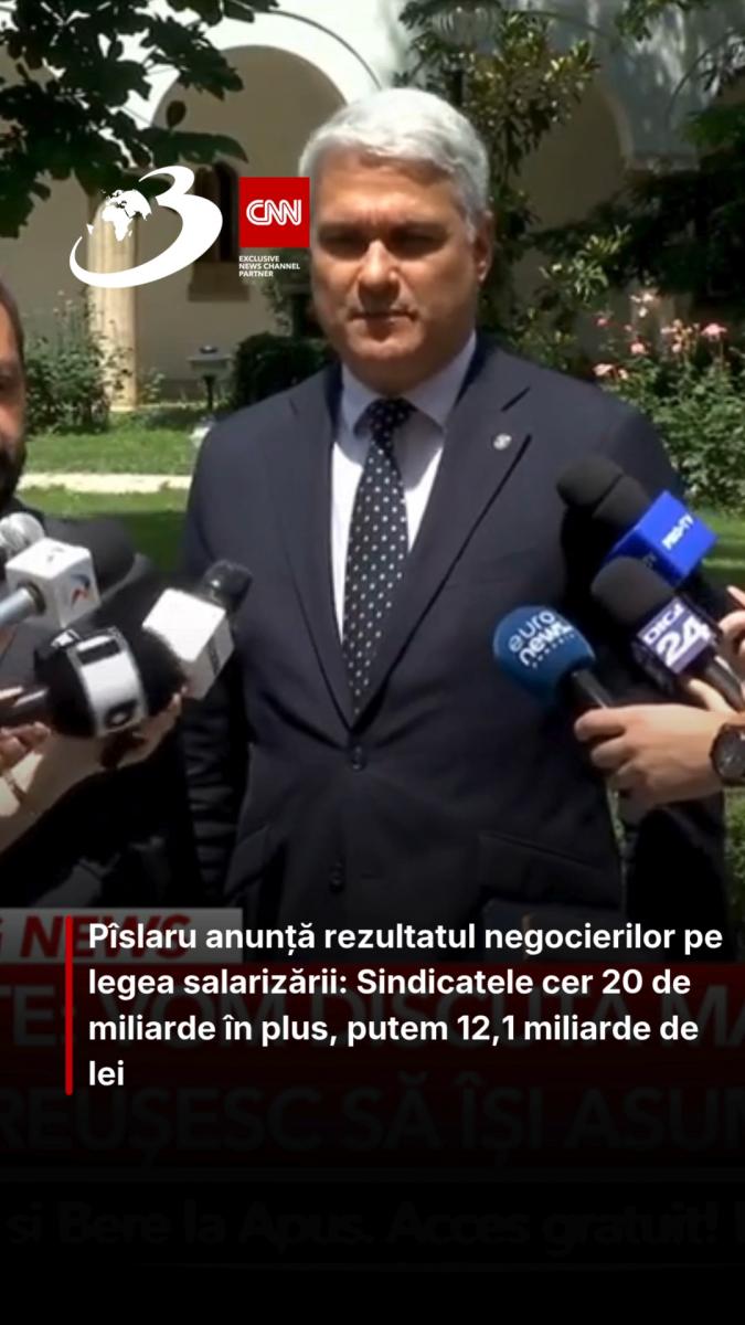 Pîslaru anunță rezultatul negocierilor pe legea salarizării: Sindicatele cer 20 de miliarde în plus, putem 12,1 miliarde de lei