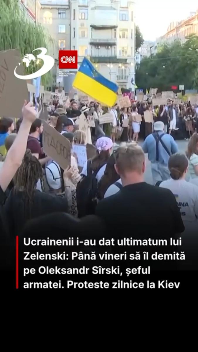 Ucrainenii i-au dat ultimatum lui Zelenski: Până vineri să îl demită pe Oleksandr Sîrski, șeful armatei. Proteste zilnice la Kiev