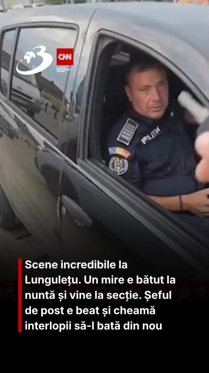 Scene incredibile la Lungulețu. Un mire e bătut la nuntă și vine la secție. Șeful de post e beat și cheamă interlopii să-l bată din nou