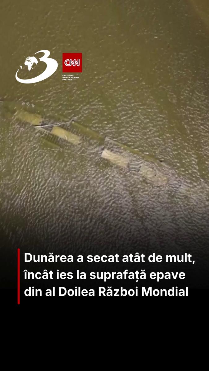 Dunărea a secat atât de mult, încât ies la suprafață epave din al Doilea Război Mondial 