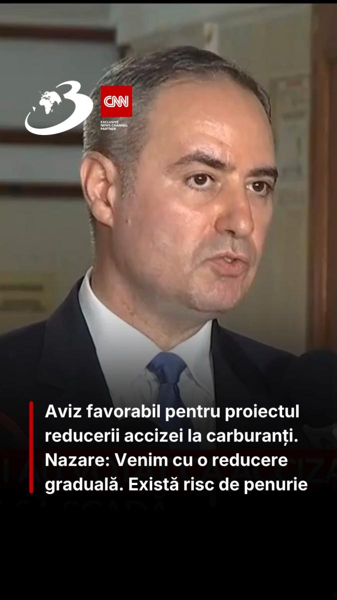 Aviz favorabil pentru proiectul reducerii accizei la carburanți. Nazare: Venim cu o reducere graduală. Există risc de penurie