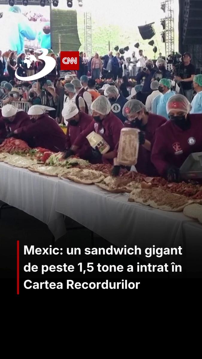 Mexic: un sandwich gigant de peste 1,5 tone a intrat în Cartea Recordurilor