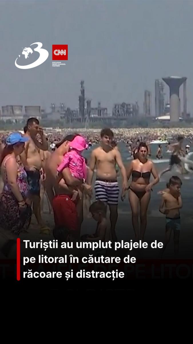 Turiștii au umplut plajele de pe litoral în căutare de răcoare și distracție