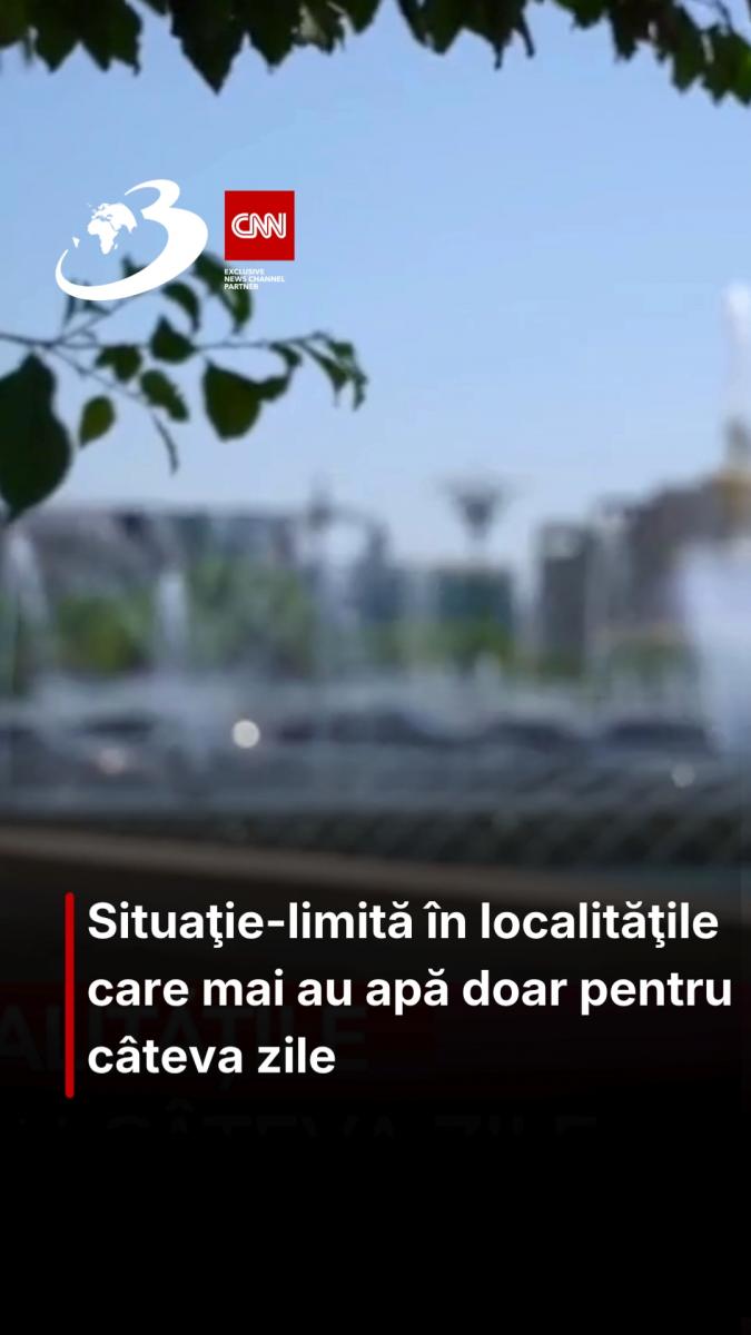 Situaţie-limită în localităţile care mai au apă doar pentru câteva zile