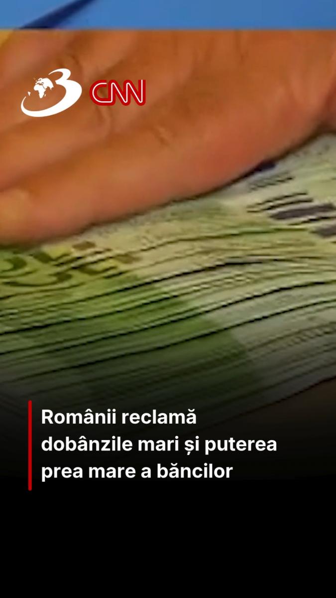 Românii reclamă dobânzile mari și puterea prea mare a băncilor
