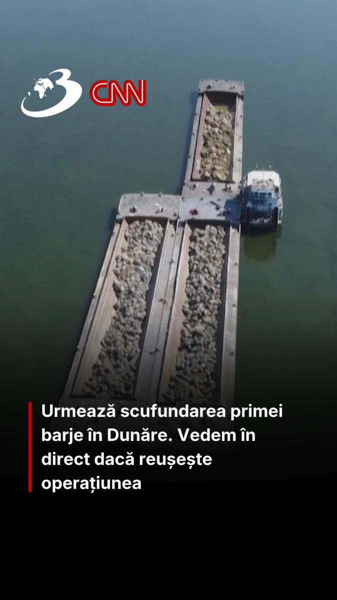 Urmează scufundarea primei barje în Dunăre. Vedem în direct dacă reușește operațiunea