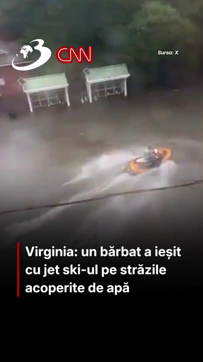 Virginia: un bărbat a ieșit cu jet ski-ul pe străzile acoperite de apă
