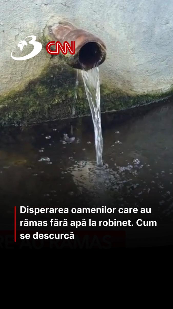 Disperarea oamenilor care au rămas fără apă la robinet. Cum se descurcă