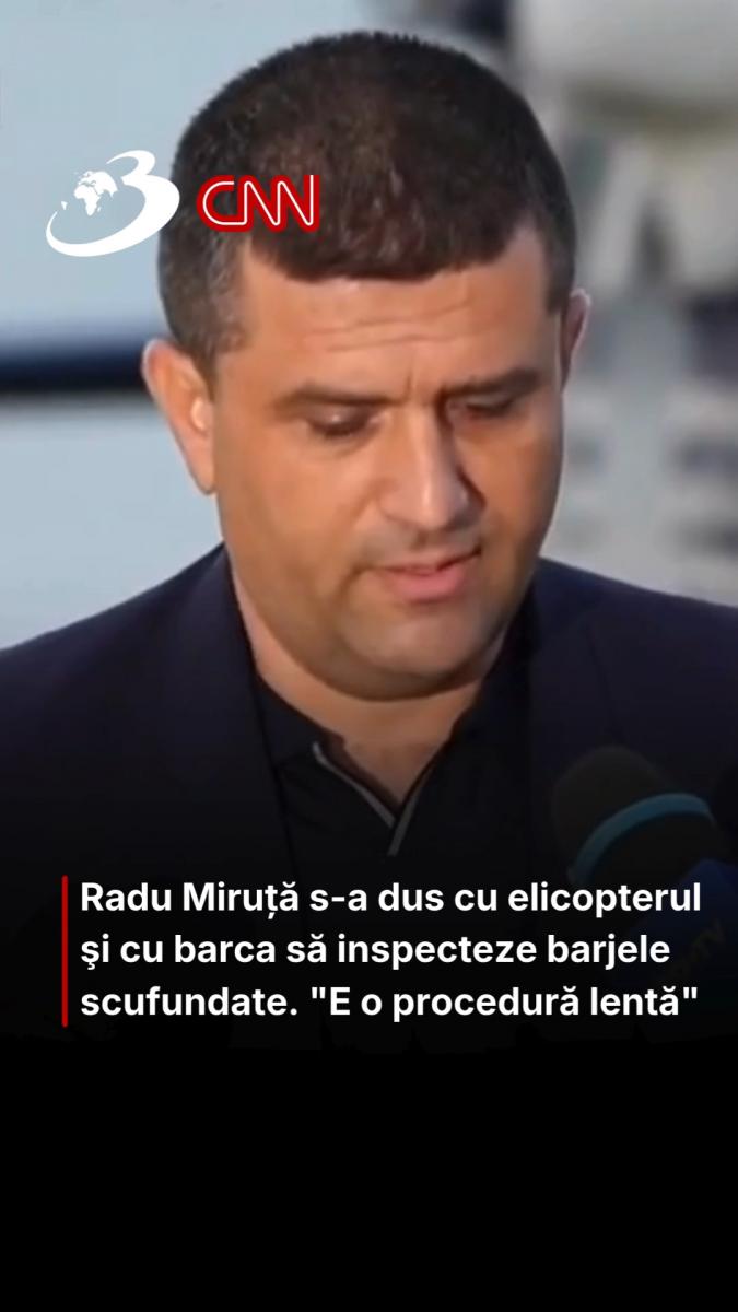 Radu Miruță s-a dus cu elicopterul şi cu barca să inspecteze barjele scufundate. 