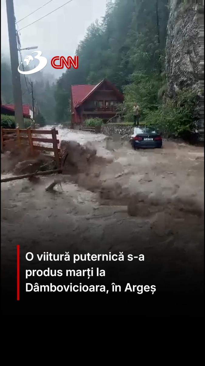 O viitură puternică s-a produs marți la Dâmbovicioara, în Argeș