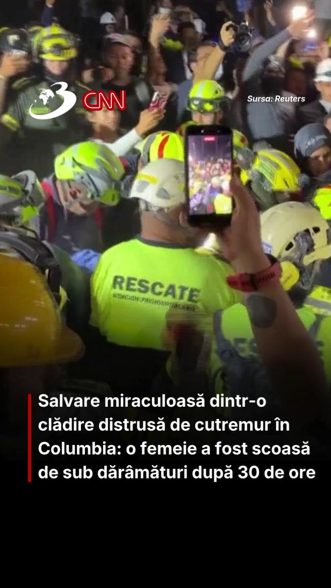 Salvare miraculoasă dintr-o clădire distrusă de cutremur în Columbia: o femeie a fost scoasă de sub dărâmături după 30 de ore