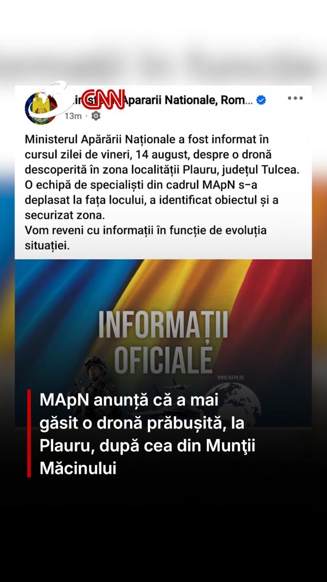 MApN anunță că a mai găsit o dronă prăbușită, la Plauru, după cea din Munţii Măcinului