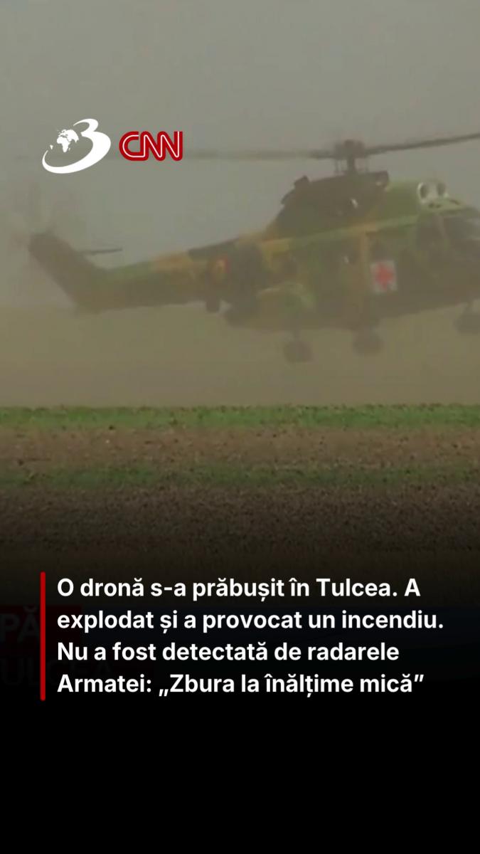 O dronă s-a prăbușit în Tulcea. A explodat și a provocat un incendiu. Nu a fost detectată de radarele Armatei: „Zbura la înălțime mică”