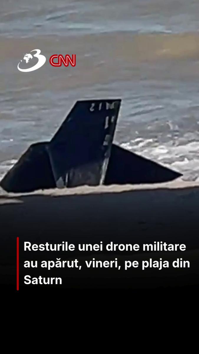 Resturile unei drone militare au apărut, vineri, pe plaja din Saturn