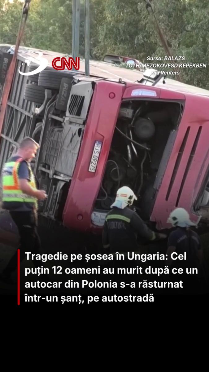Tragedie pe șosea în Ungaria: Cel puțin 12 oameni au murit după ce un autocar din Polonia s-a răsturnat într-un șanț, pe autostradă