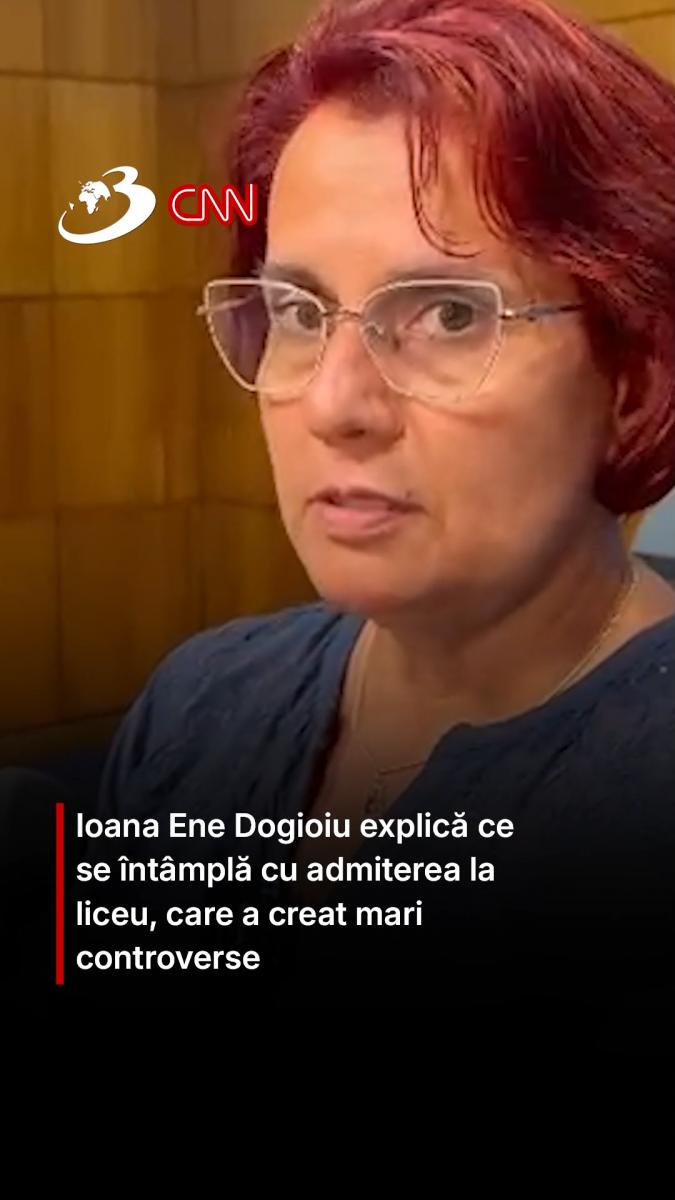 Ioana Ene Dogioiu explică ce se întâmplă cu admiterea la liceu, care a creat mari controverse