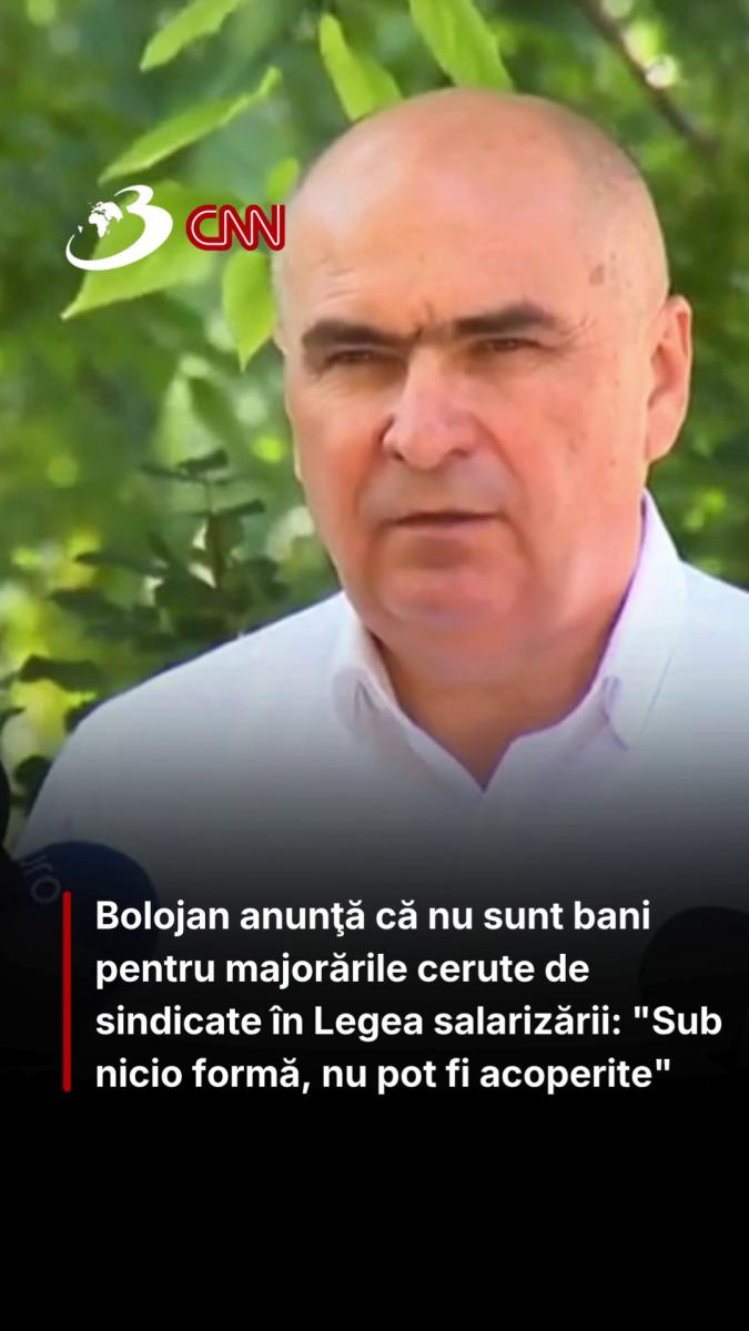 Bolojan anunţă că nu sunt bani pentru majorările cerute de sindicate în Legea salarizării: 