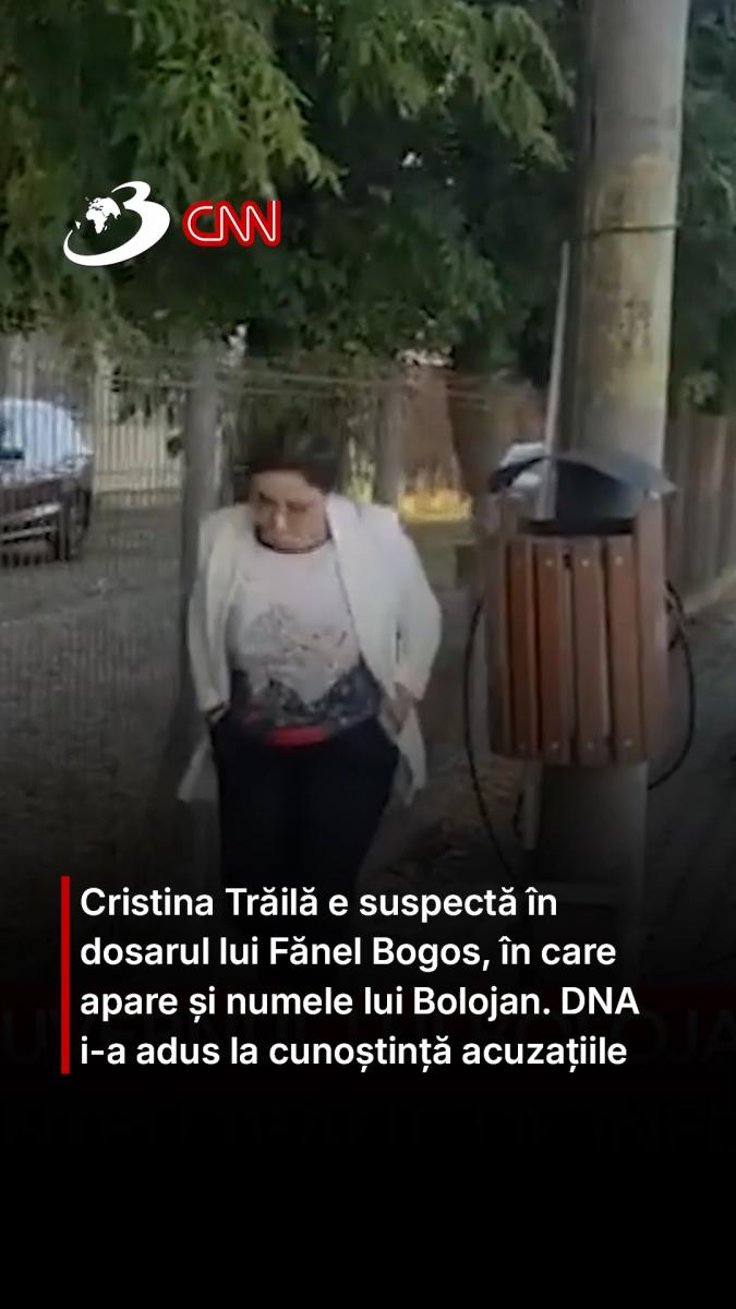 Cristina Trăilă e suspectă în dosarul lui Fănel Bogos, în care apare și numele lui Bolojan. DNA i-a adus la cunoștință acuzațiile