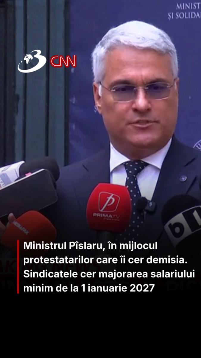 Ministrul Pîslaru, în mijlocul protestatarilor care îi cer demisia. Sindicatele cer majorarea salariului minim de la 1 ianuarie 2027 