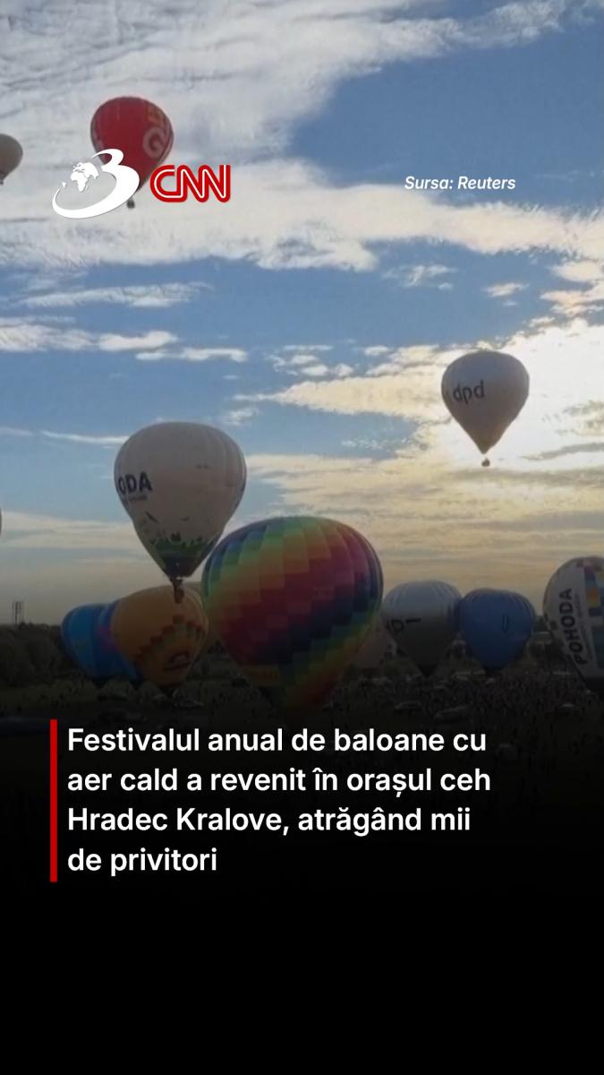 Festivalul anual de baloane cu aer cald a revenit în orașul ceh Hradec Kralove, atrăgând mii de privitori