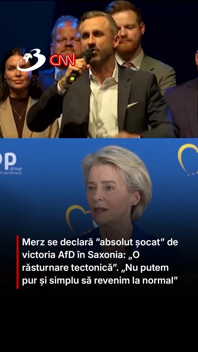Merz se declară ”absolut șocat” de victoria AfD în Saxonia: „O răsturnare tectonică”. „Nu putem pur și simplu să revenim la normal”