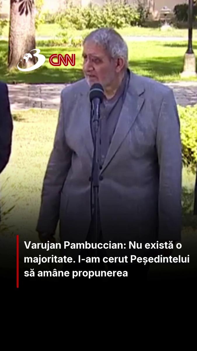Varujan Pambuccian: Nu există o majoritate. I-am cerut Peședintelui să amâne propunerea
