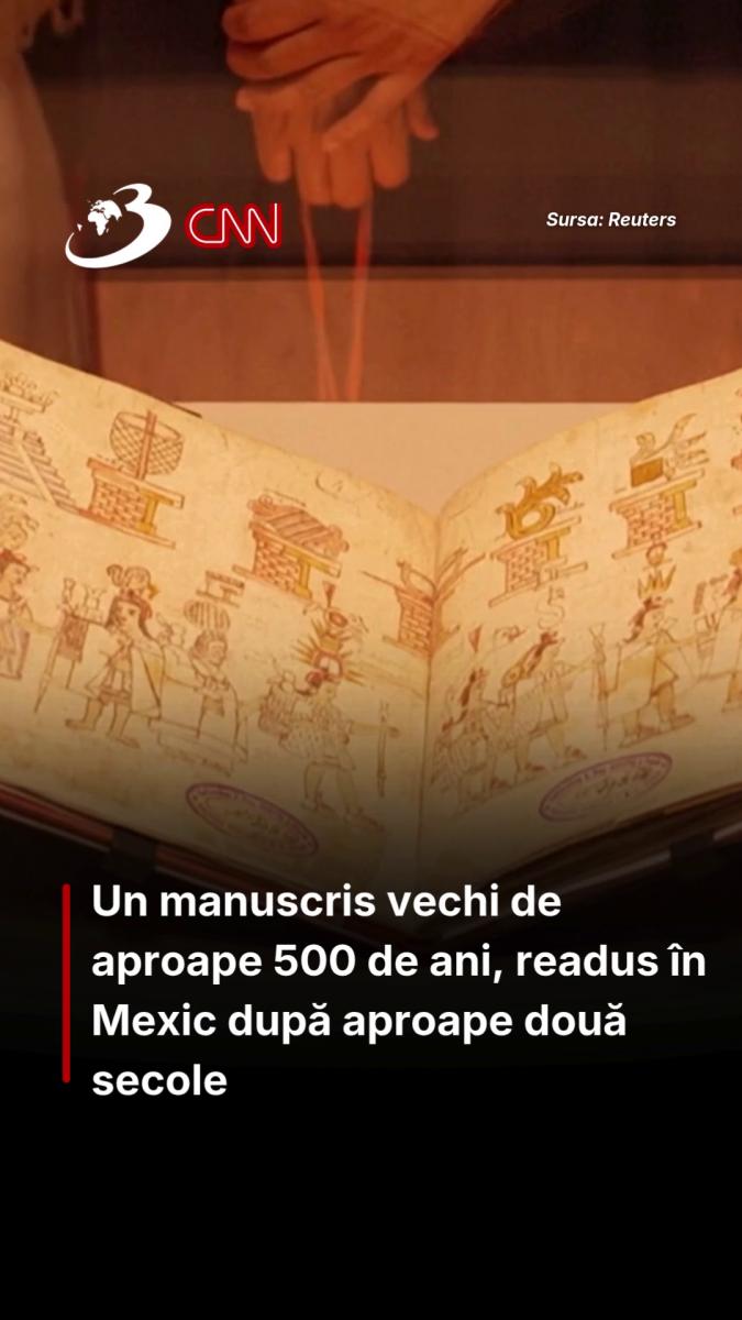 Un manuscris vechi de aproape 500 de ani, readus în Mexic după aproape două secole