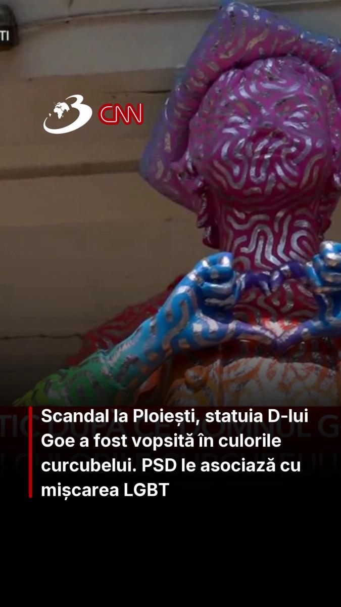 Scandal la Ploiești, statuia D-lui Goe a fost vopsită în culorile curcubelui. PSD le asociază cu mișcarea LGBT