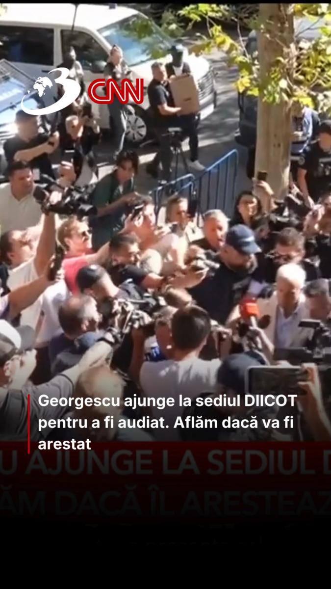 Georgescu ajunge la sediul DIICOT pentru a fi audiat. Aflăm dacă va fi arestat