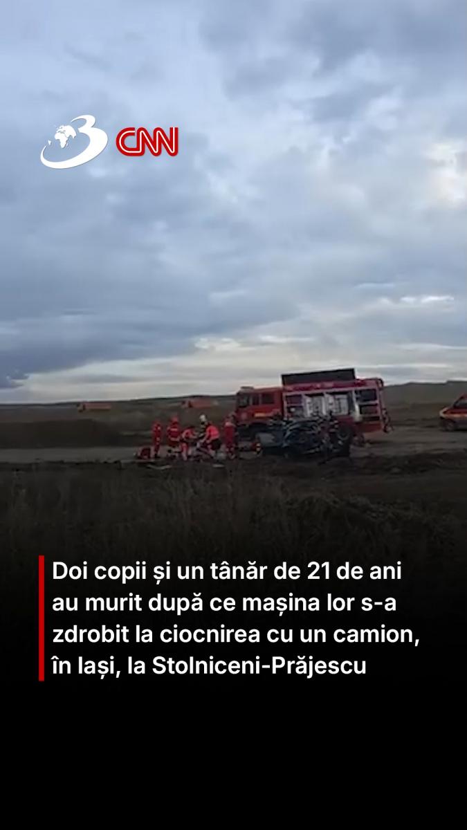 Doi copii și un tânăr de 21 de ani au murit după ce mașina lor s-a zdrobit la ciocnirea cu un camion, în Iași, la Stolniceni-Prăjescu