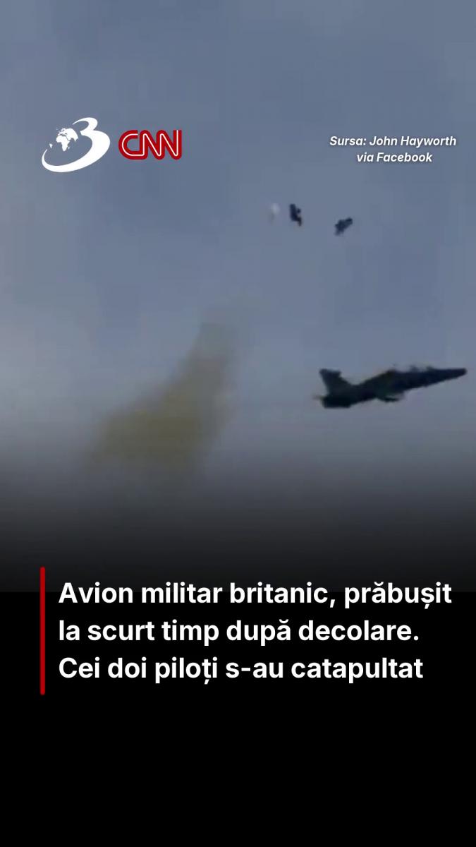 Avion militar britanic, prăbușit la scurt timp după decolare. Cei doi piloți s-au catapultat
