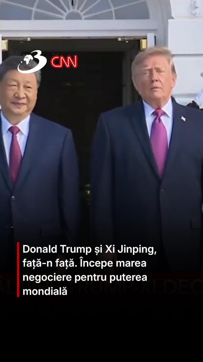 Donald Trump și Xi Jinping, față-n față. Începe marea negociere pentru puterea mondială