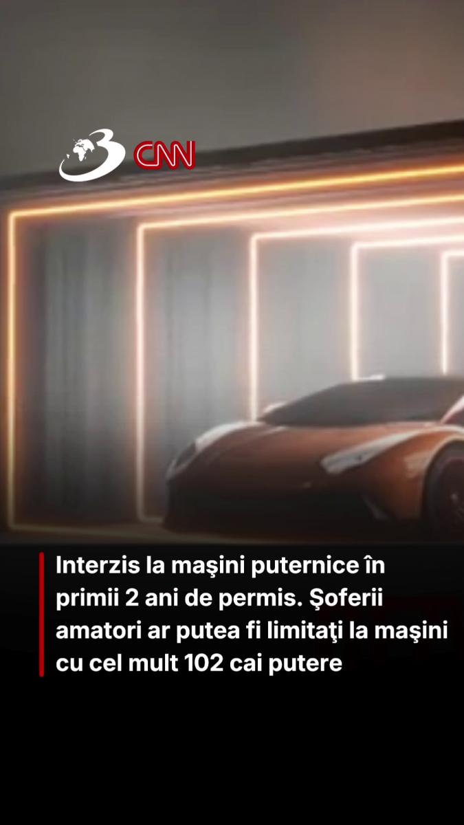 Interzis la maşini puternice în primii ani 2 ani de permis. Şoferii amatori ar putea fi limitaţi la maşini cu cel mult 102 cai putere