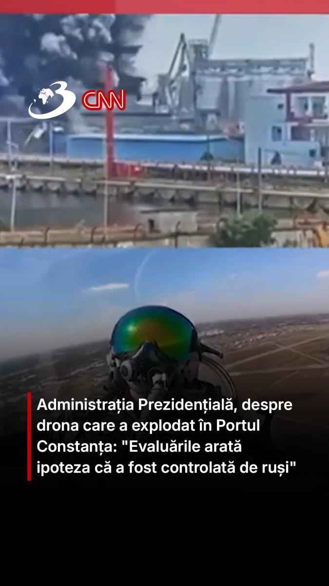 Administrația Prezidențială, despre drona care a explodat în Portul Constanța: 