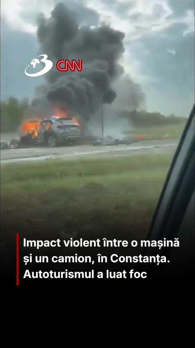 Impact violent între o mașină și un camion, în Constanța. Autoturismul a luat foc