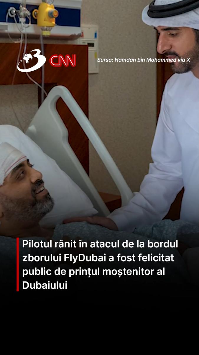 Pilotul rănit în atacul de la bordul zborului FlyDubai a fost felicitat public de prințul moștenitor al Dubaiului
