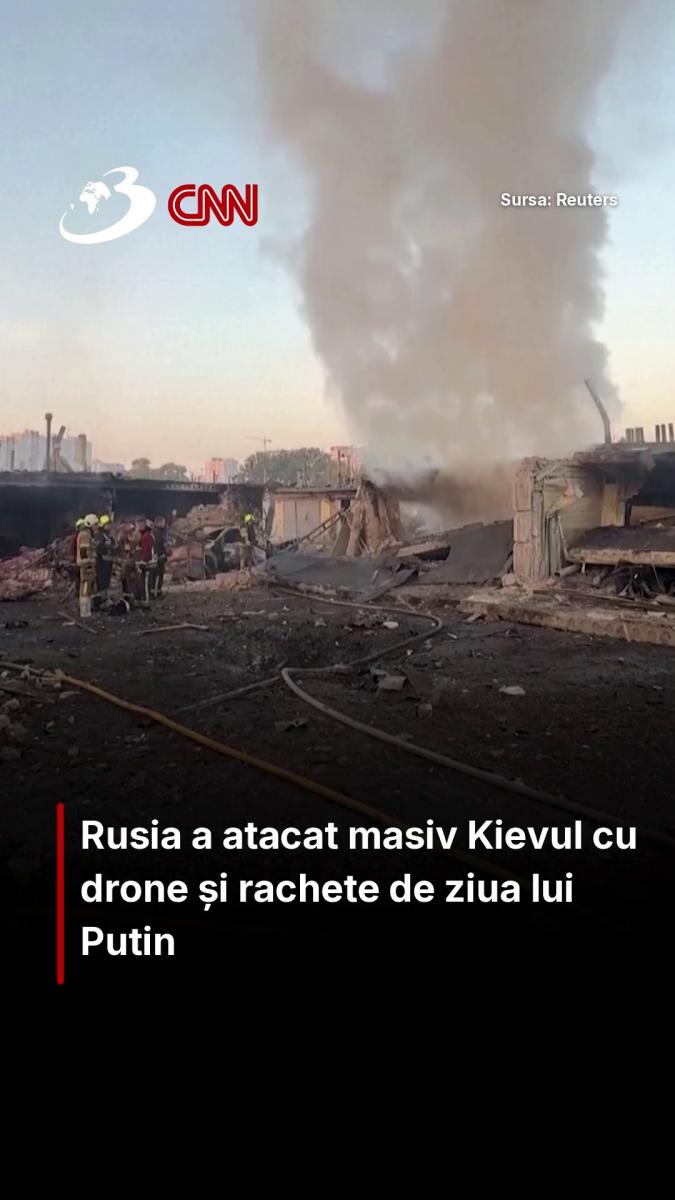 Rusia a atacat masiv Kievul cu drone și rachete de ziua lui Putin 