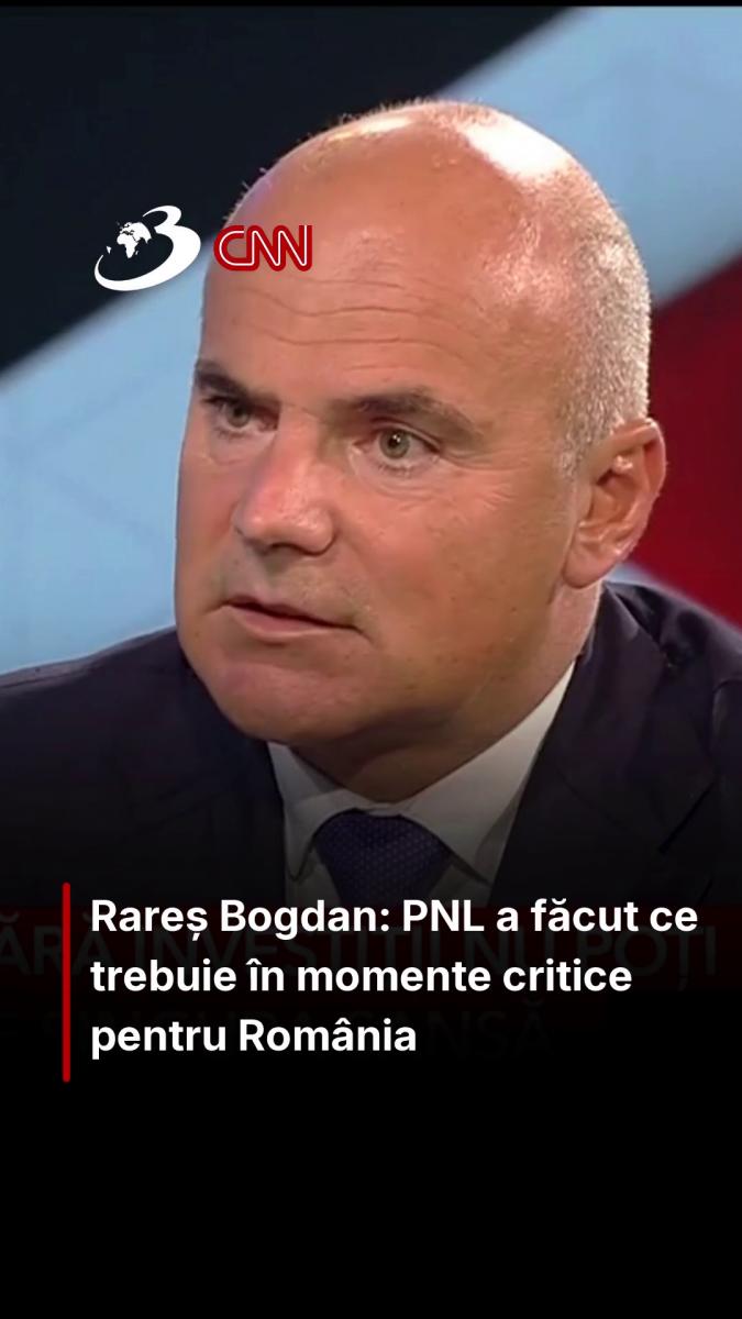 Rareș Bogdan: PNL a făcut ce trebuie în momente critice pentru România