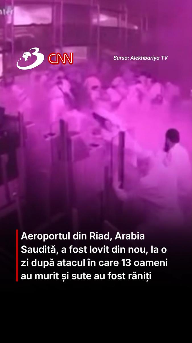 Aeroportul din Riad, Arabia Saudită, a fost lovit din nou, la o zi după atacul în care 13 oameni au murit și sute au fost răniți