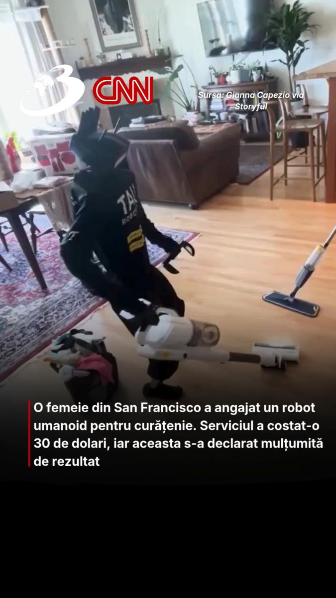 O femeie din San Francisco a angajat un robot umanoid pentru curățenie. Serviciul a costat-o 30 de dolari, iar aceasta s-a declarat mulțumită de rezultat