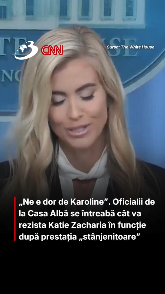 „Ne e dor de Karoline”. Oficialii de la Casa Albă se întreabă cât va rezista Katie Zacharia în funcție după prestația „stânjenitoare” 