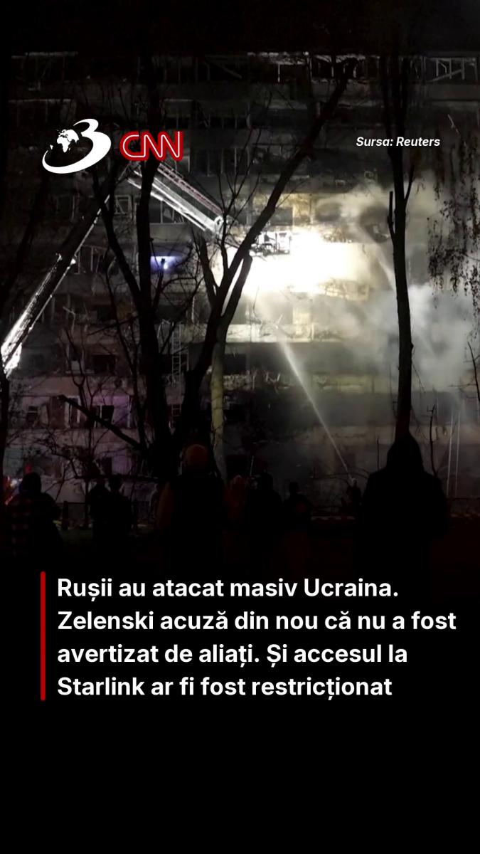 Rușii au atacat masiv Ucraina. Zelenski acuză din nou că nu a fost avertizat de aliați. Și accesul la Starlink ar fi fost restricționat