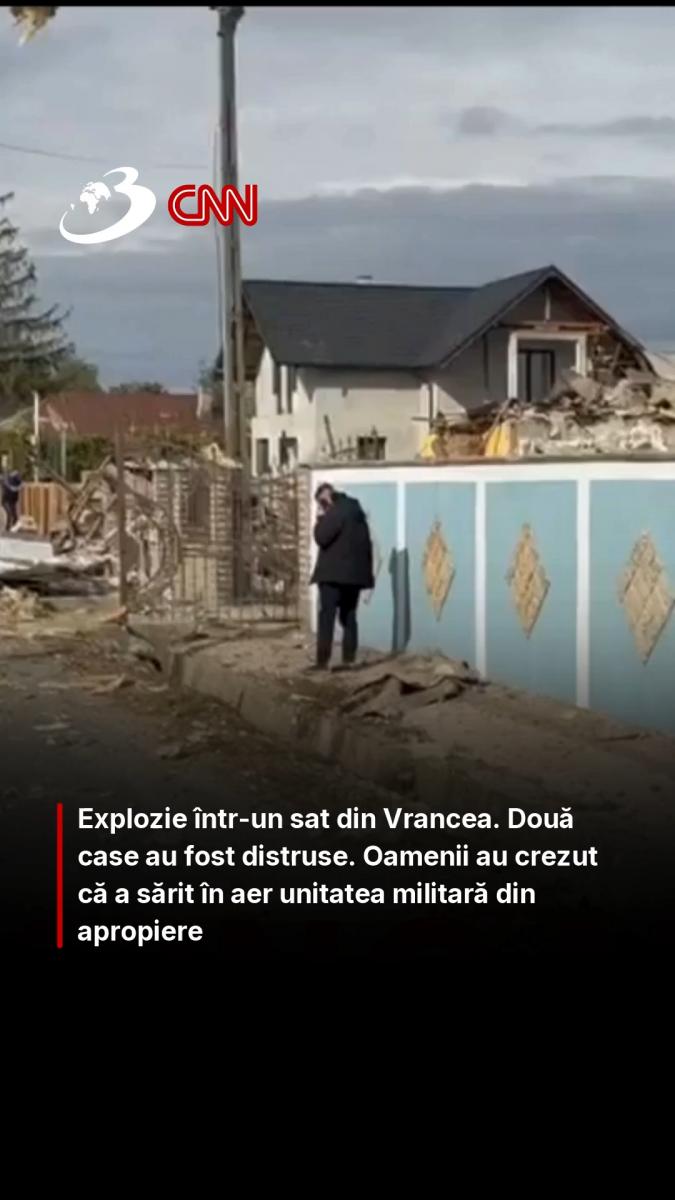 Explozie într-un sat din Vrancea. Două case au fost distruse. Oamenii au crezut că a sărit în aer unitatea militară din apropiere