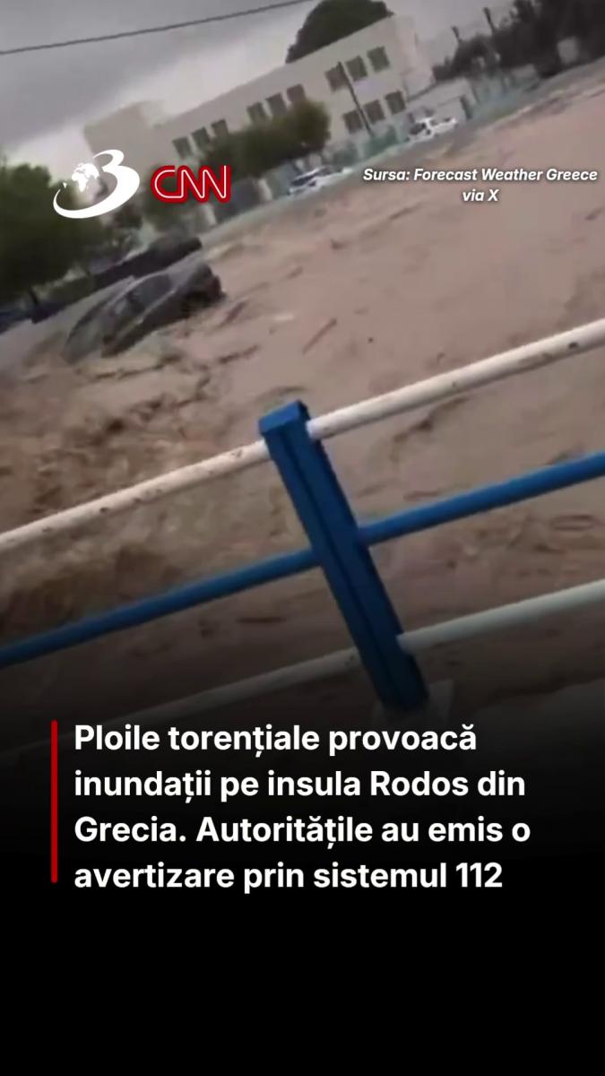 Ploile torențiale provoacă inundații pe insula Rodos din Grecia. Autoritățile au emis o avertizare prin sistemul 112