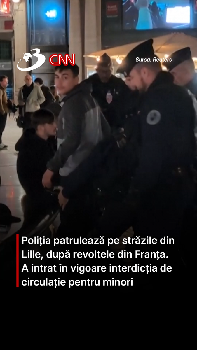 Poliția patrulează pe străzile din Lille, după revoltele din Franța. A intrat în vigoare interdicția de circulație pentru minori