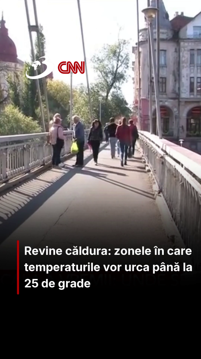 Revine căldura: Zonele în care temperaturile vor urca până la 25 de grade. Prognoza meteo pentru următoarele două săptămâni